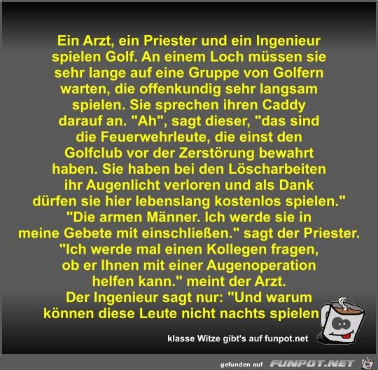 Ein Arzt, ein Priester und ein Ingenieur spielen Golf Ein Arzt, ein Priester und ein Ingenieur spielen Golf