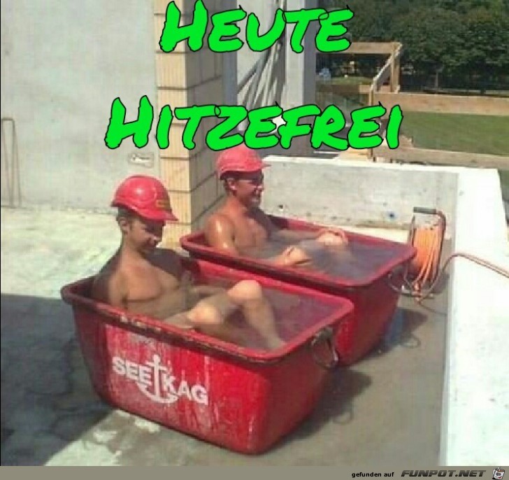 Hitzefrei