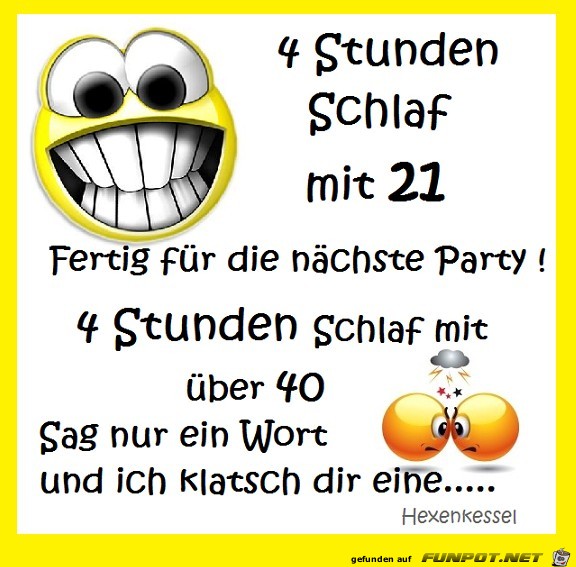 4 Stunden Schlaf 4 Stunden Schlaf