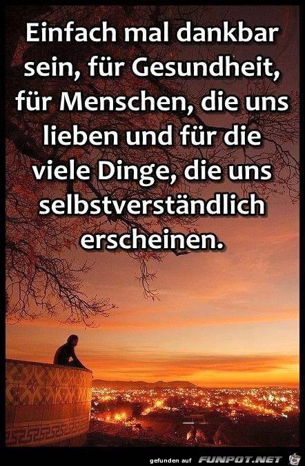 Einfach mal Dankbar sein Einfach mal Dankbar sein