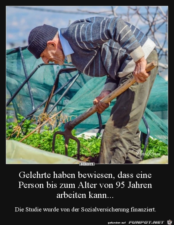 Gelehrte haben bewiesen:...... Gelehrte haben bewiesen:......