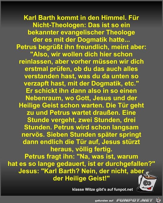 Karl Barth kommt in den Himmel Karl Barth kommt in den Himmel