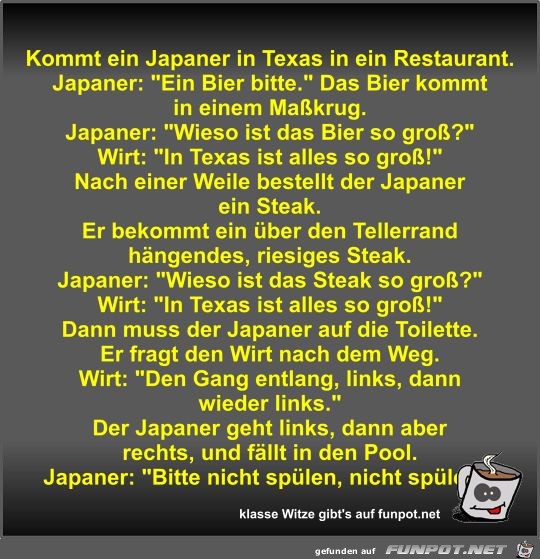 Kommt ein Japaner in Texas in ein Restaurant