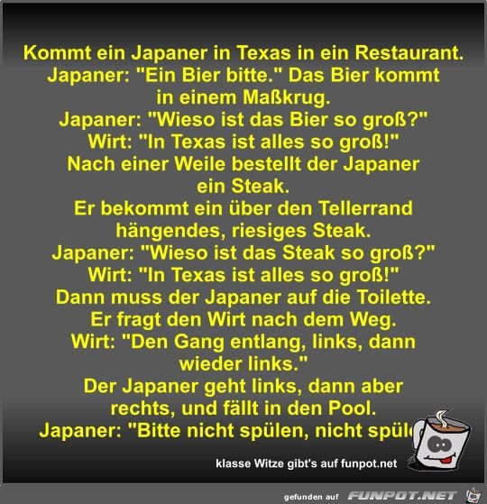 Kommt ein Japaner in Texas in ein Restaurant Kommt ein Japaner in Texas in ein Restaurant
