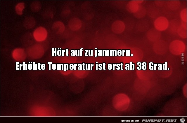 hört auf zu jammern.... hört auf zu jammern....