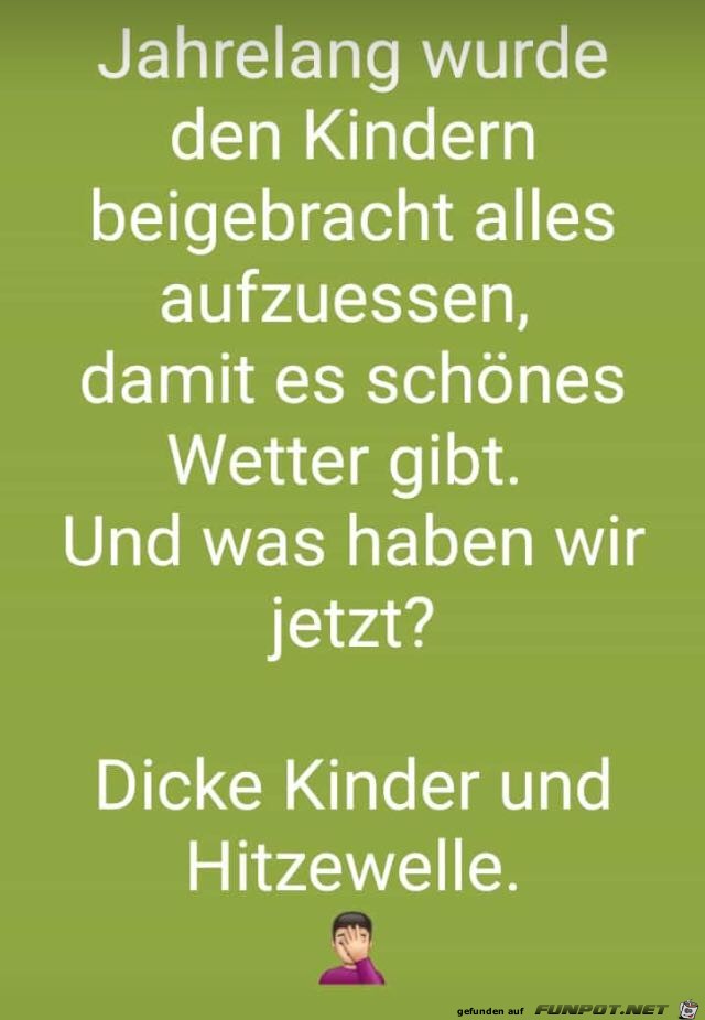 Dicke Kinder und Hitzewelle Dicke Kinder und Hitzewelle