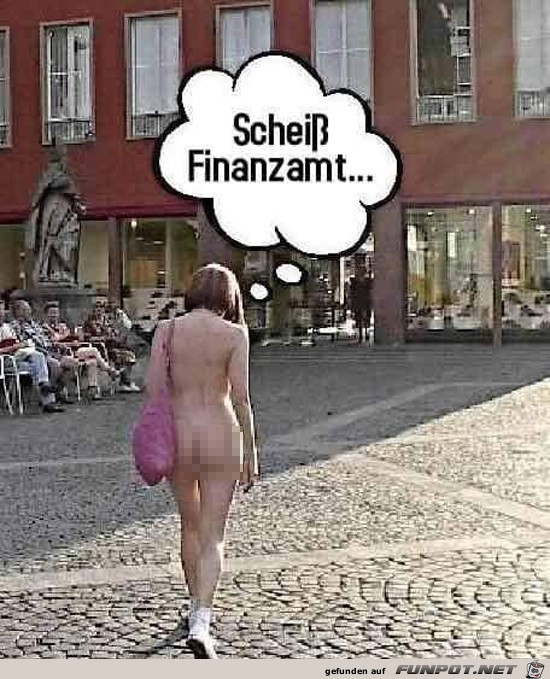 scheiss Finanzamt.......