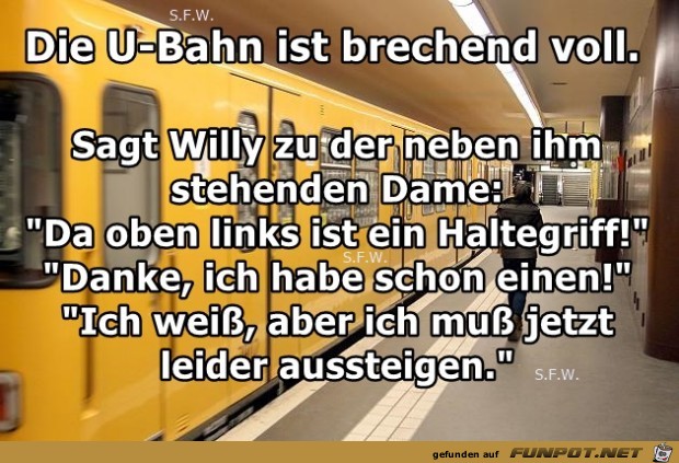 die U-Bahn die U-Bahn