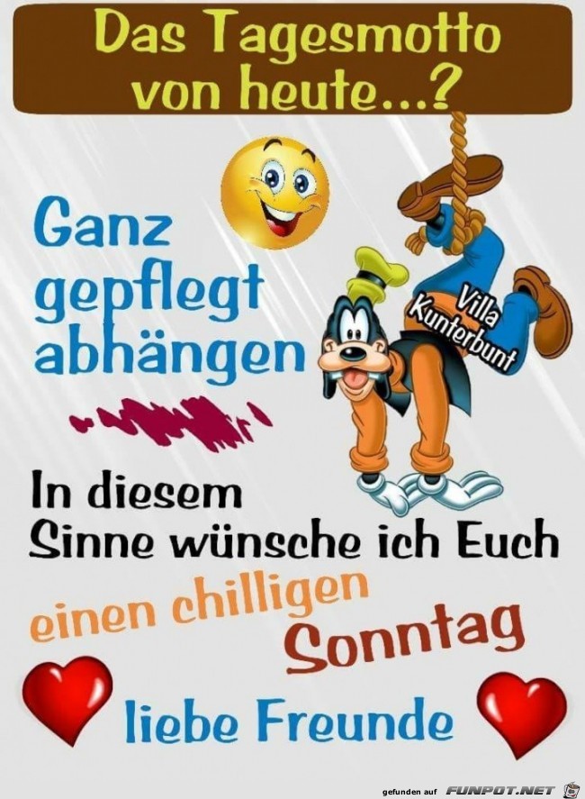 Das Tagesmotto... Das Tagesmotto...