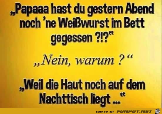 Weißwurst im Bett Weißwurst im Bett