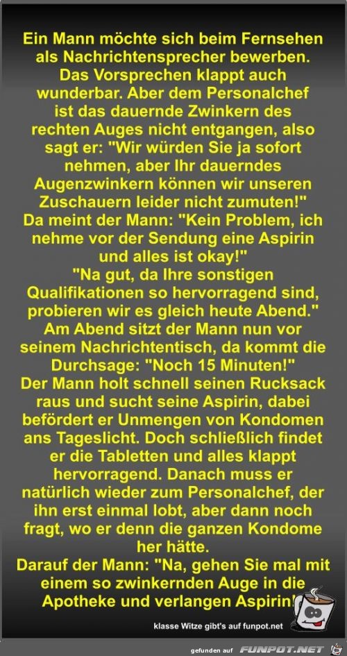 Ein Mann möchte sich beim Fernsehen als Nachrichtensprecher Ein Mann möchte sich beim Fernsehen als Nachrichtensprecher