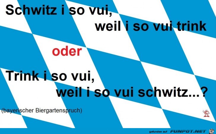 Trinken und schwitzen Trinken und schwitzen