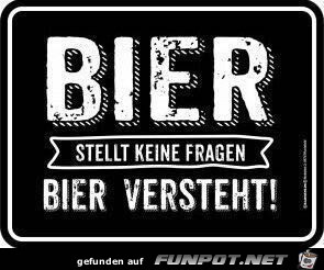 Bier stellt keine Fragen