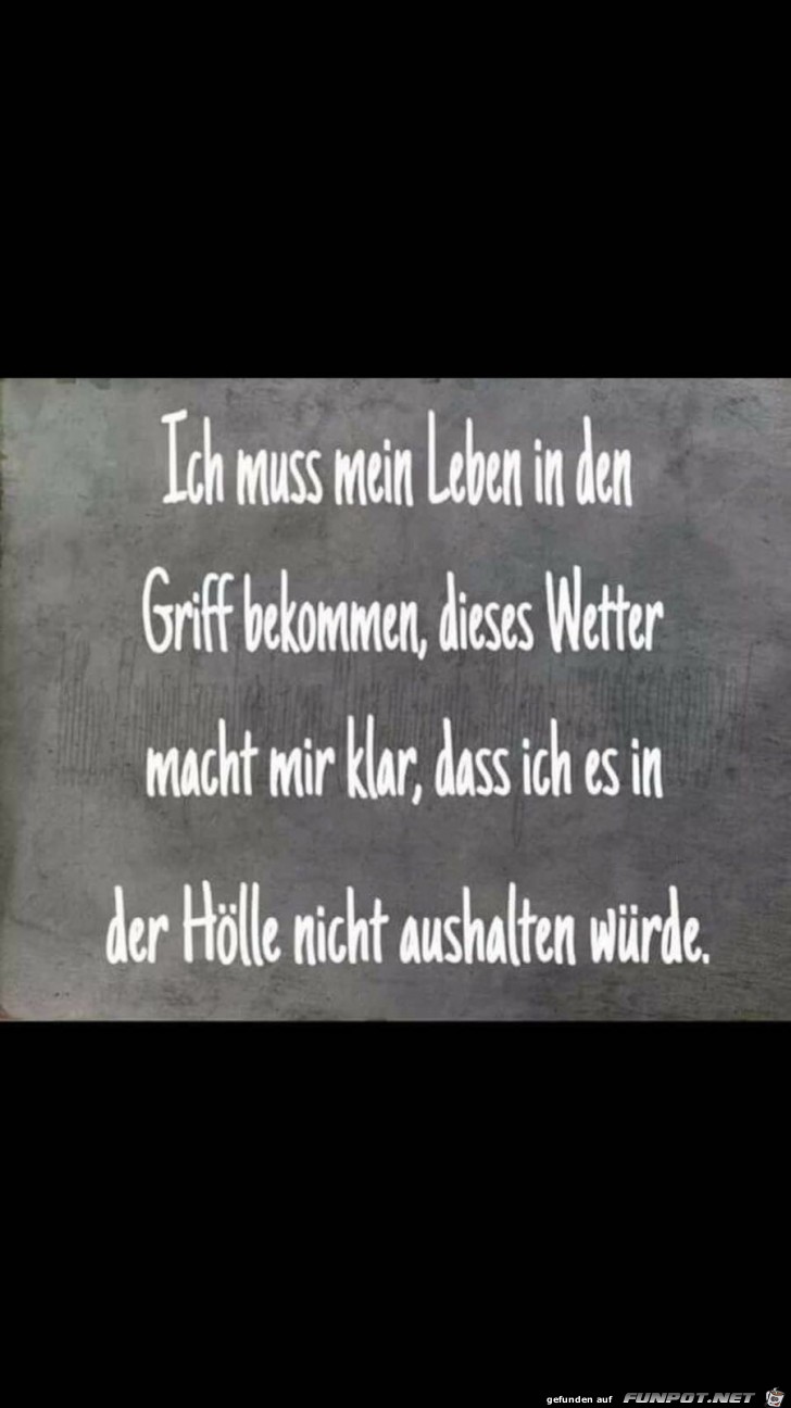 Ich muss mein Leben in den Griff bekommen... Ich muss mein Leben in den Griff bekommen...