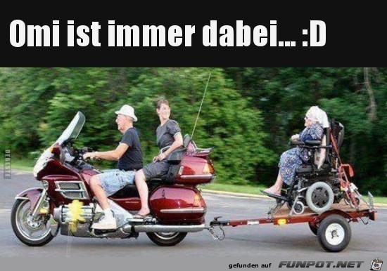 Omi ist immer dabei.... Omi ist immer dabei....