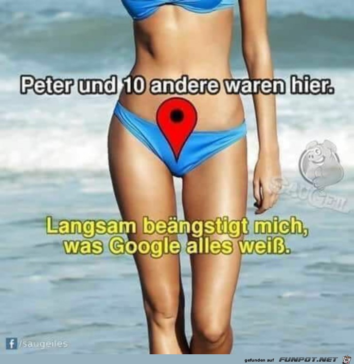 Was Google alles weiß - unheimlich Was Google alles weiß - unheimlich