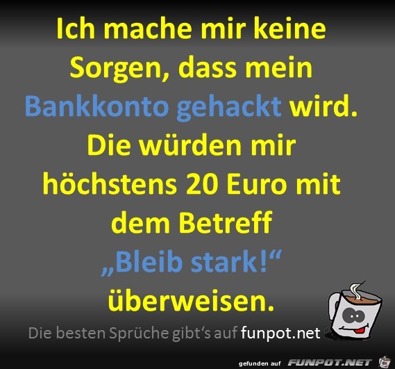 Keine Sorgen Keine Sorgen