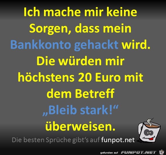 Keine Sorgen