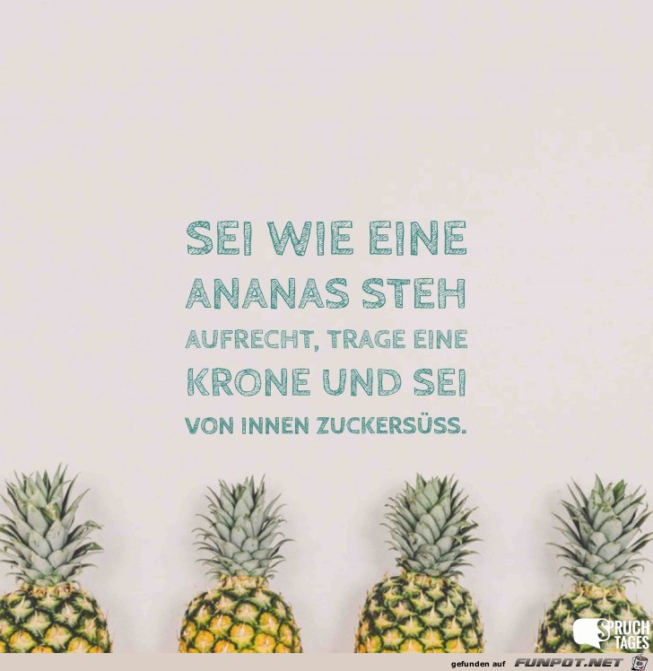 sei-wie-eine-ananas