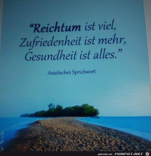 Reichtum ist viel..... Reichtum ist viel.....