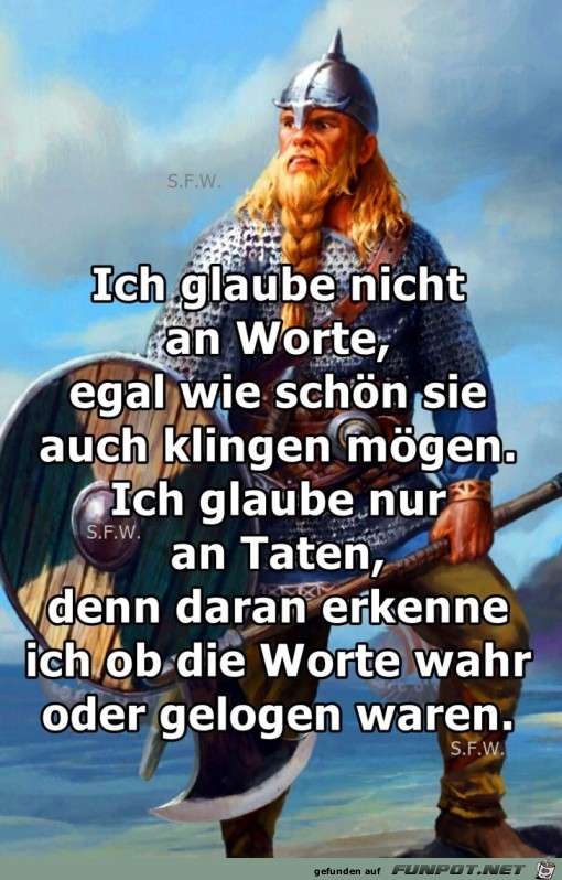 Ich glaube nicht an Worte Ich glaube nicht an Worte