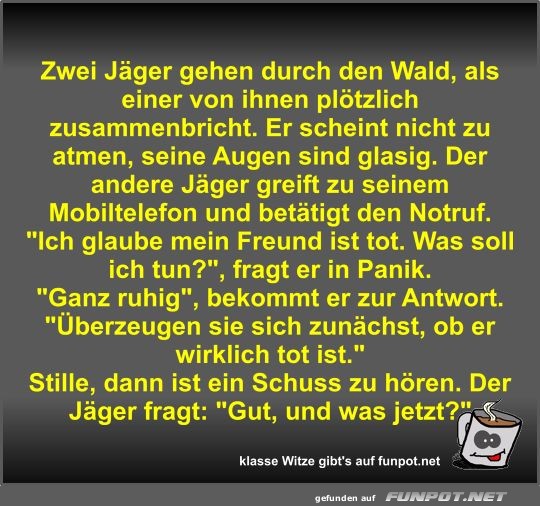 Zwei Jäger gehen durch den Wald Zwei Jäger gehen durch den Wald