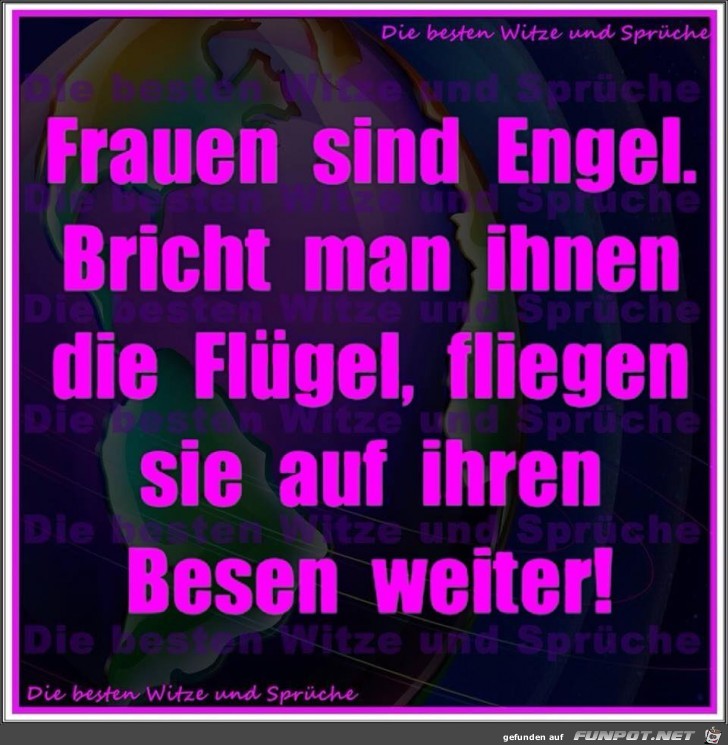 Frauen sind wie Engel Frauen sind wie Engel