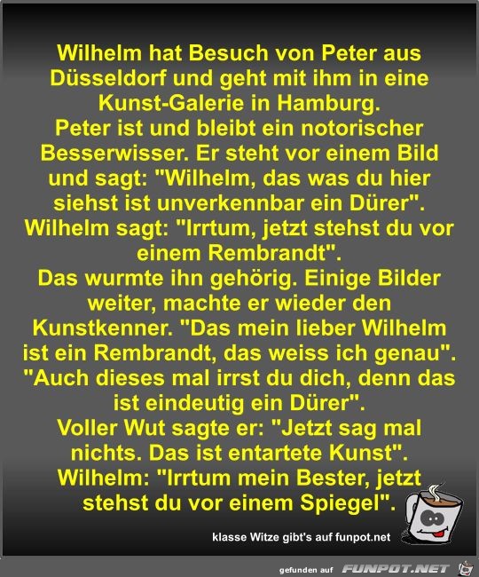 Wilhelm hat Besuch von Peter aus Düsseldorf und geht mit... Wilhelm hat Besuch von Peter aus Düsseldorf und geht mit...