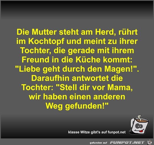 Die Mutter steht am Herd Die Mutter steht am Herd