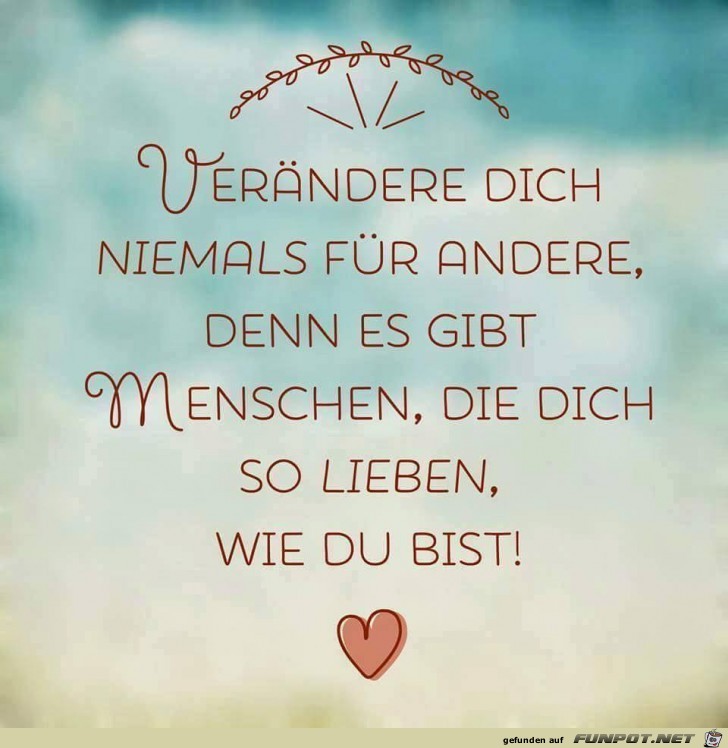 Veraendere dich niemals Veraendere dich niemals