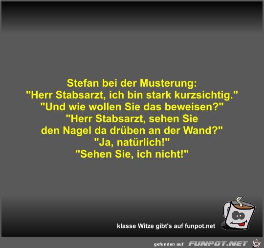 Stefan bei der Musterung