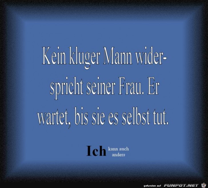 Kein kluger Mann Kein kluger Mann