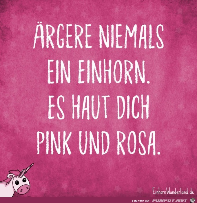 Ärgere kein Einhorn Ärgere kein Einhorn