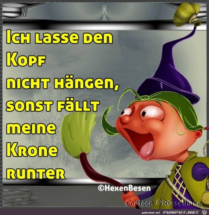 Lasse den Kopf nicht haengen