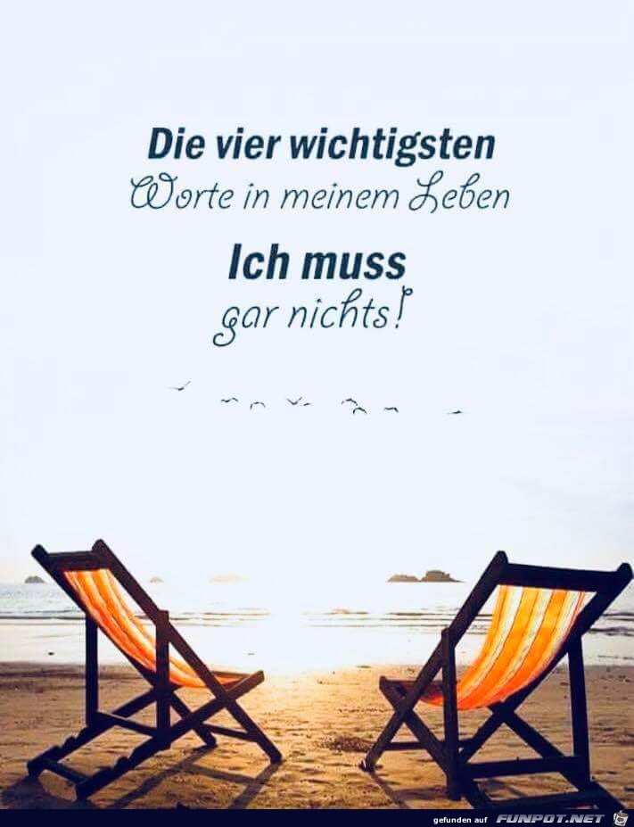 Die vier wichtigsten Worte... Die vier wichtigsten Worte...