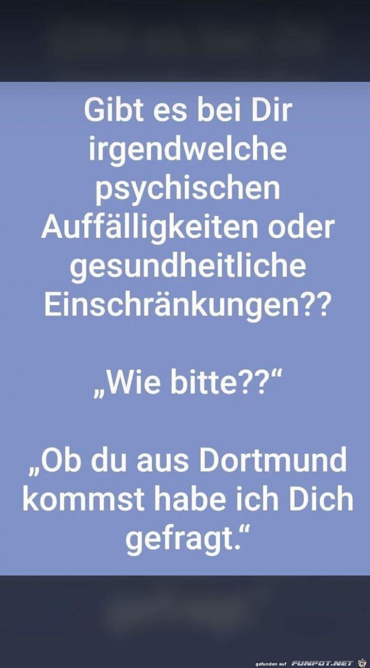 Gibt es bei Dir irgendwelche... Gibt es bei Dir irgendwelche...