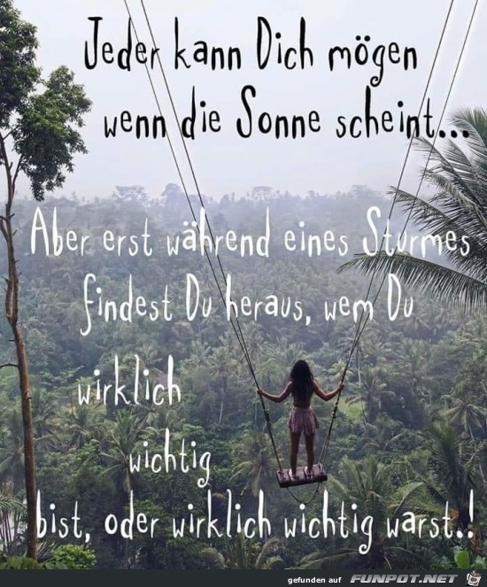 jeder kann dich mögen..... jeder kann dich mögen.....