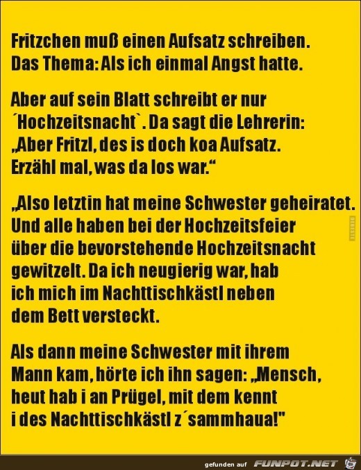 als ich einmal Angst hatte......