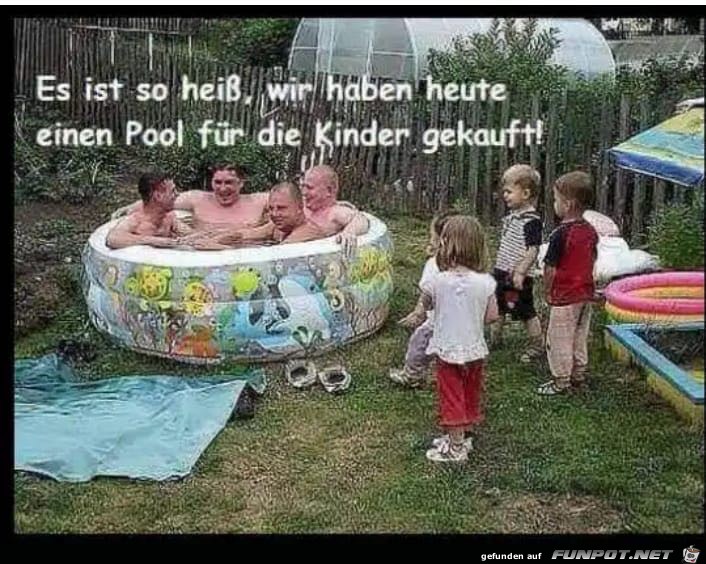 Es ist so heiß... Es ist so heiß...