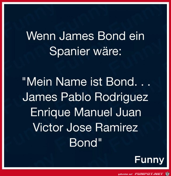 Wenn James Bond ein Spanier wre