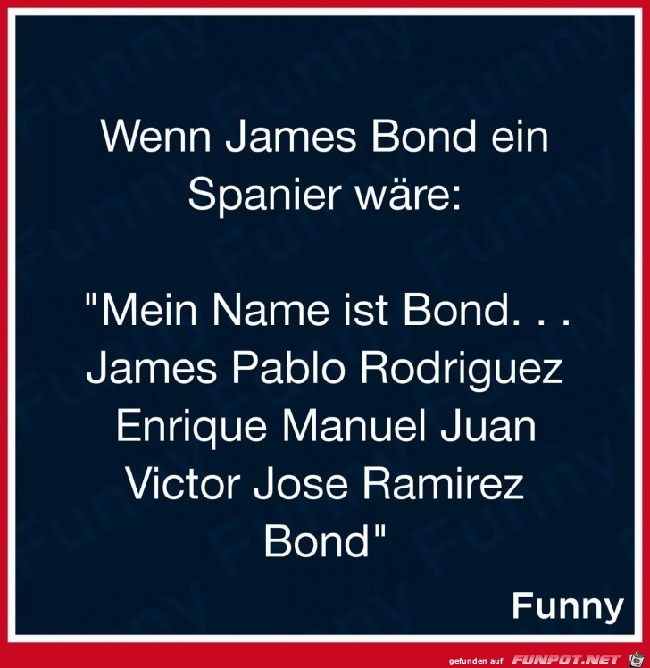 Wenn James Bond ein Spanier wäre Wenn James Bond ein Spanier wäre
