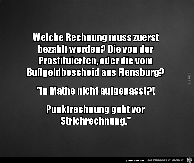 welche Rechnung muss zuerst bezahlt werden?...... welche Rechnung muss zuerst bezahlt werden?......