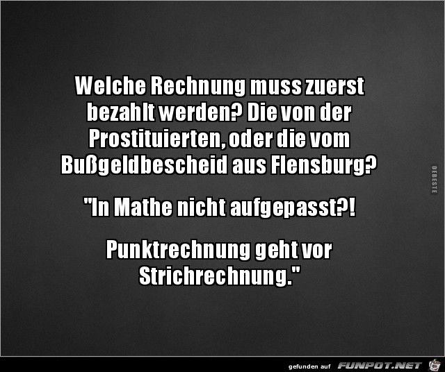 welche Rechnung muss zuerst bezahlt werden?......