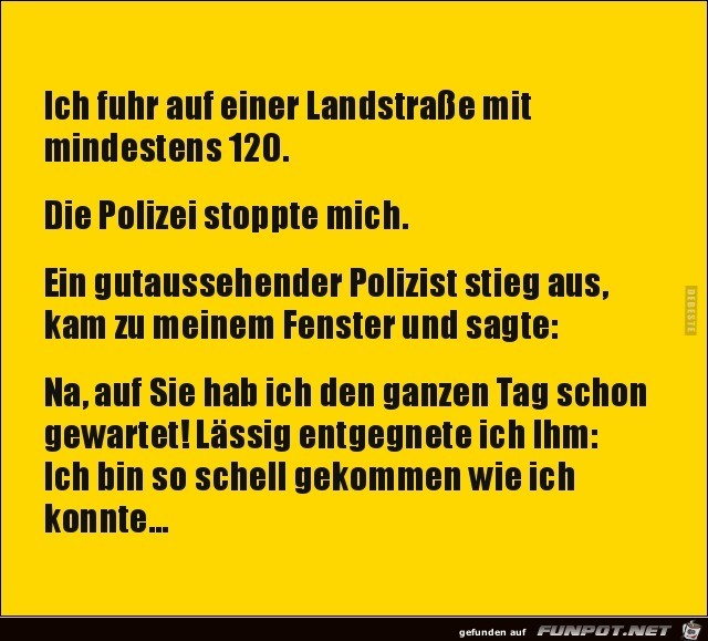 ich fuhr auf einer Landstrasse...... ich fuhr auf einer Landstrasse......