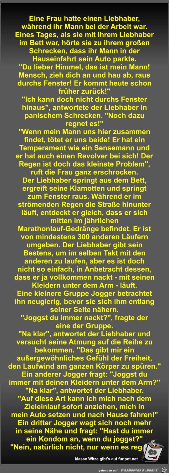 Eine Frau hatte einen Liebhaber Eine Frau hatte einen Liebhaber
