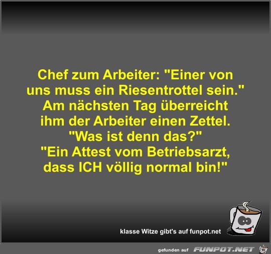 Chef zum Arbeiter Chef zum Arbeiter