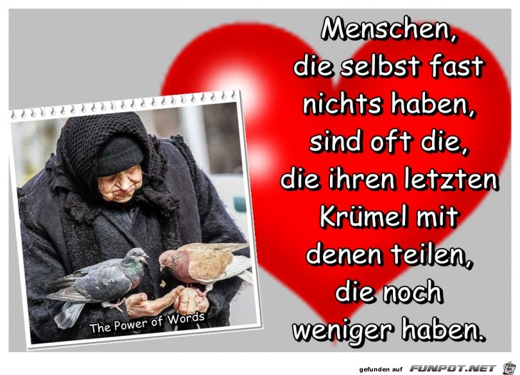 Menschen die selber nichts haben Menschen die selber nichts haben