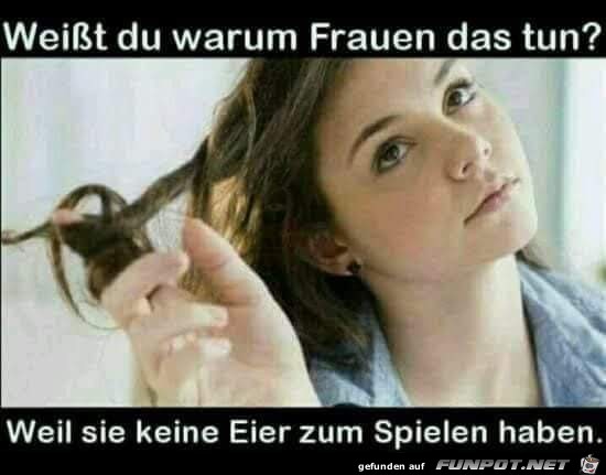 Warum Frauen das zu tun