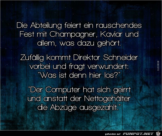 der Computer hat sich geirrt....