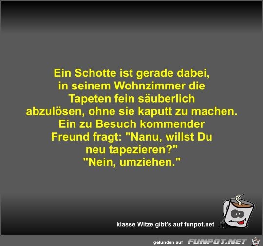 Ein Schotte ist gerade dabei Ein Schotte ist gerade dabei
